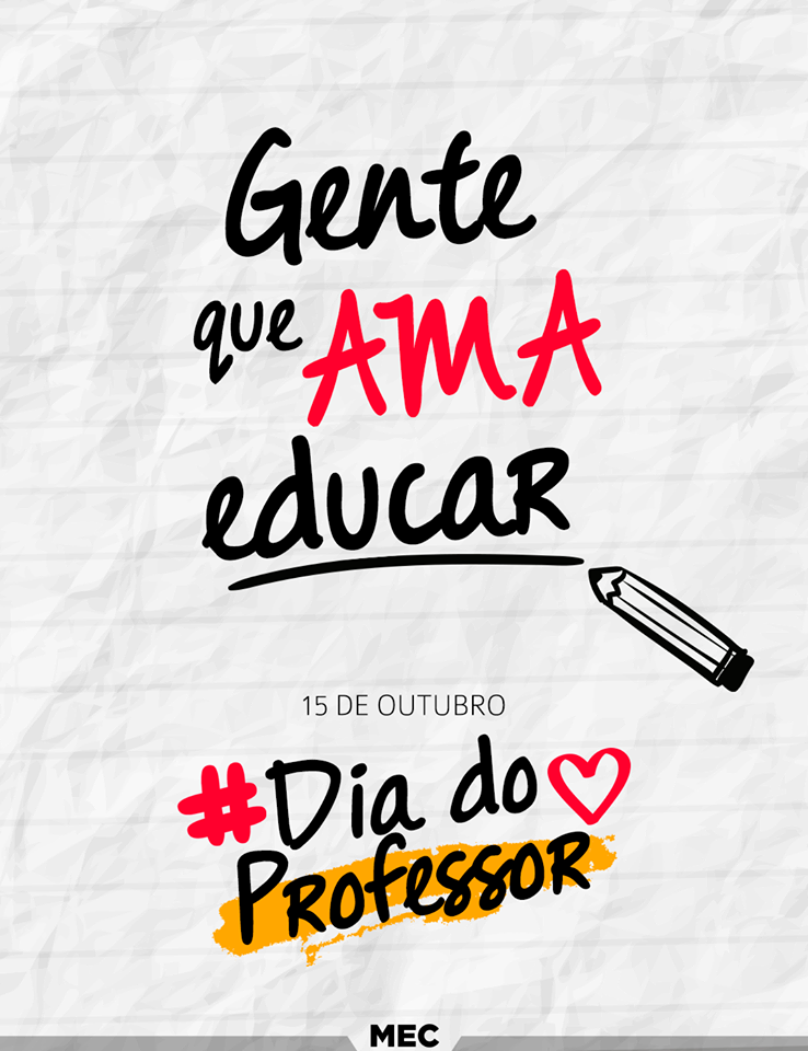 Homenagem ao Dia do Professor