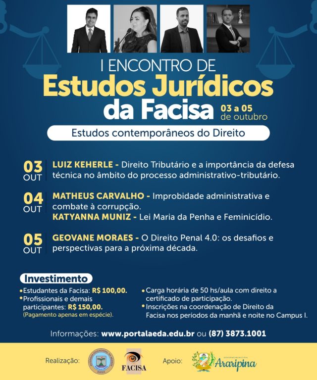 AEDA/Facisa promovem I Encontro de Estudos Jurídicos entre os dias 3 a 5 de outubro com grandes palestrantes