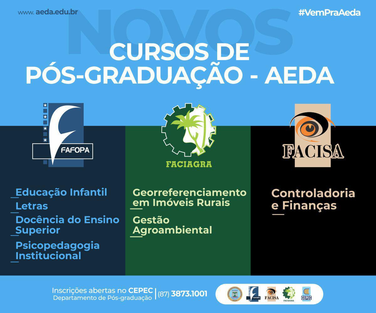 AEDA abre inscrições para cursos de pós-graduação da Facisa, Faciagra e Fafopa