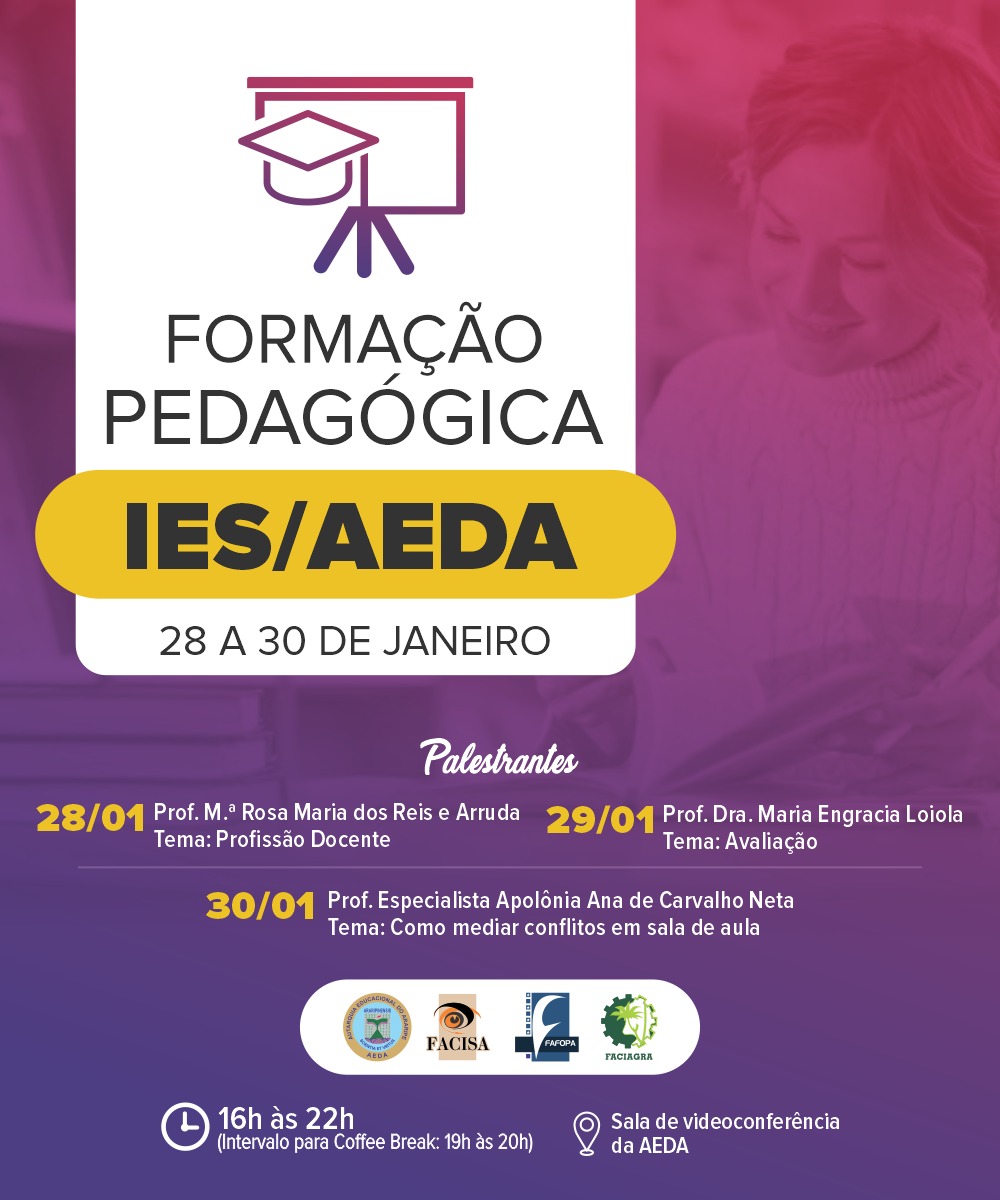 AEDA irá promover formação pedagógica das IES nos dias 28, 29 e 30 de janeiro