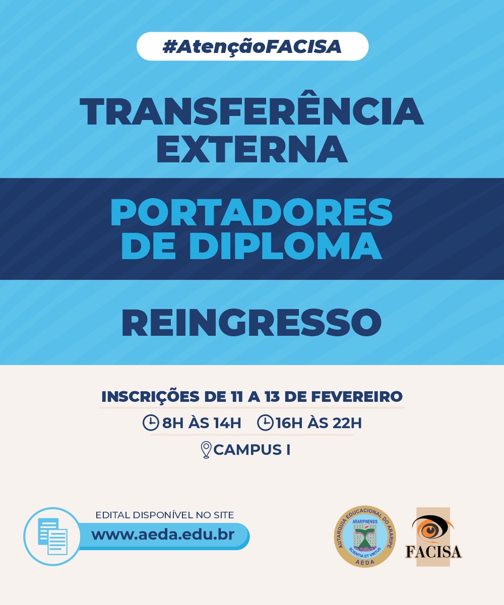 Confira o Edital de Transferência Externa, Portadores de Diploma e Reingresso