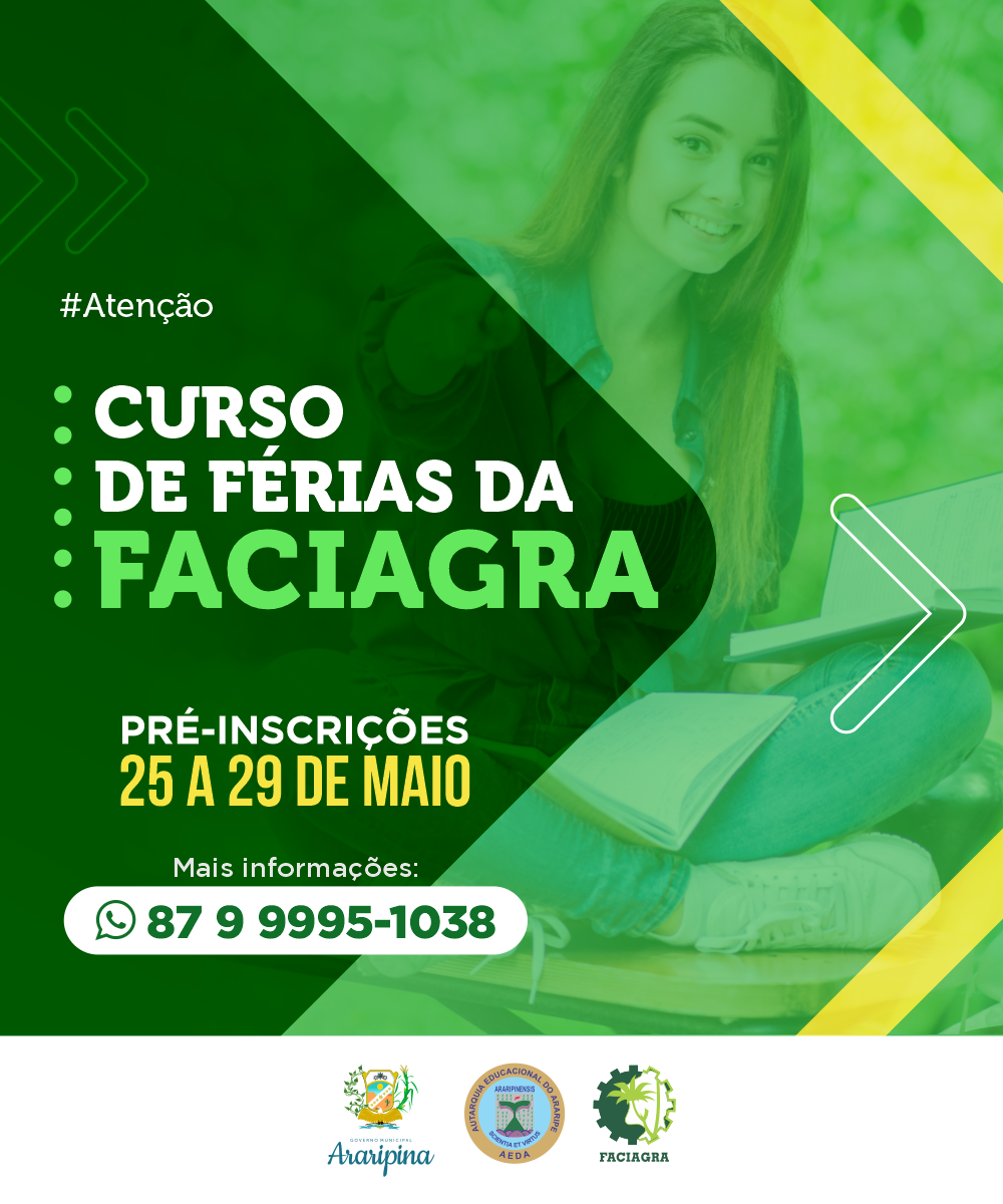 Curso de Férias da FACIAGRA. Confira!