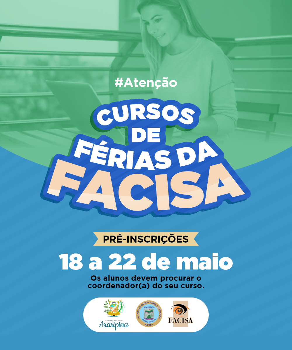 A FACISA está com pré-inscrições abertas para o curso de férias