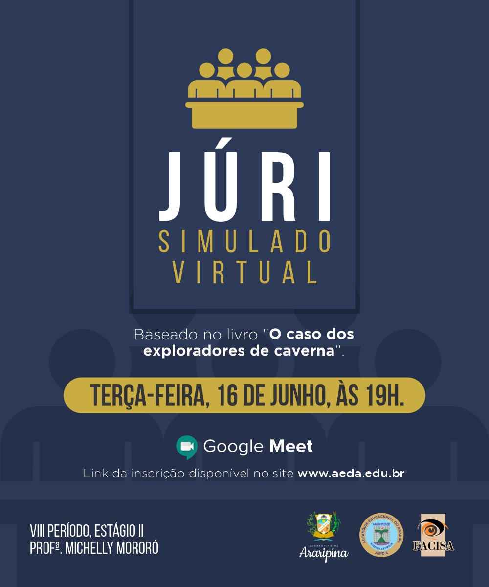 Professora do curso de Direito realizará Júri Simulado Virtual baseado no livro “O caso dos exploradores de caverna”