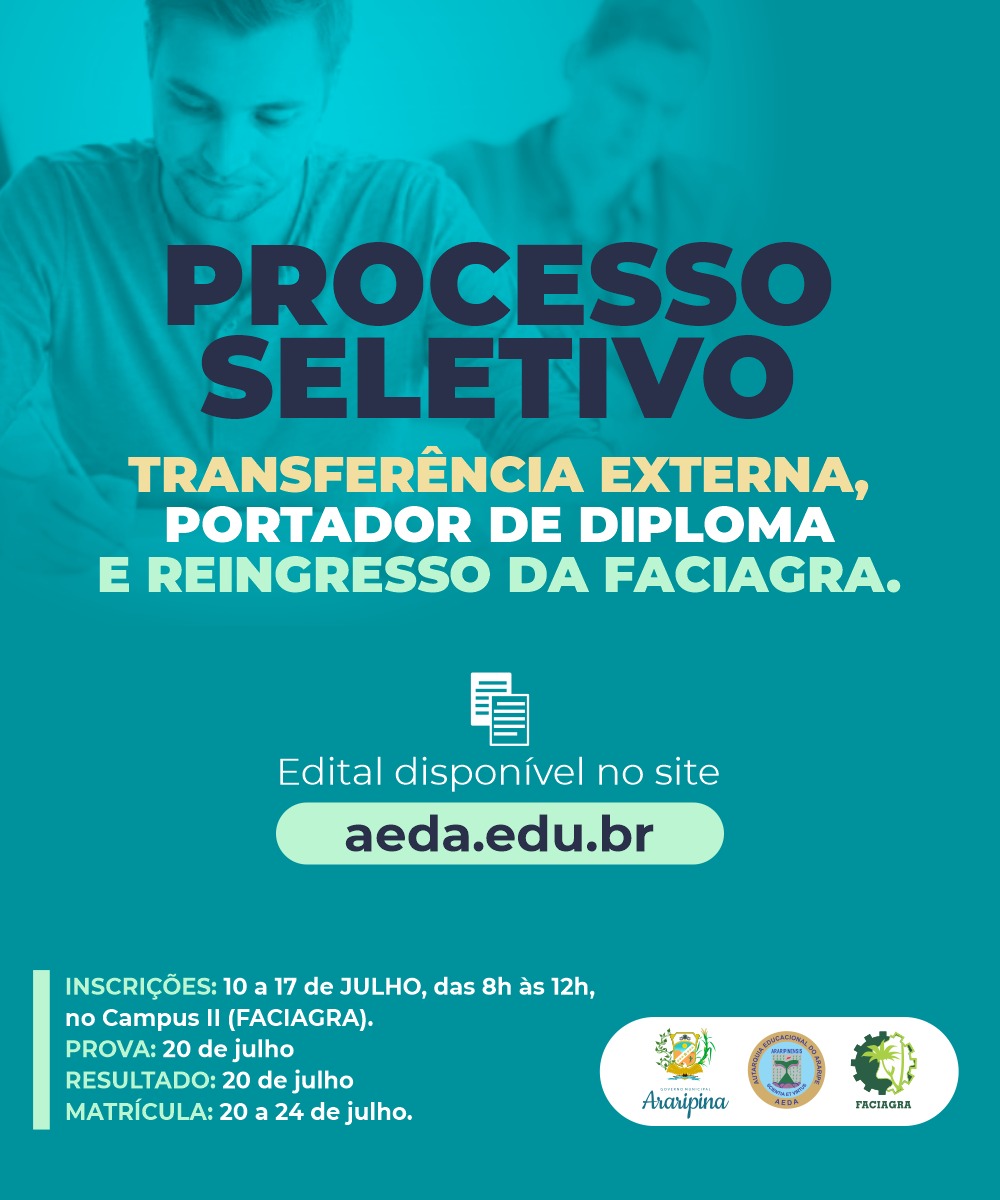 FACIAGRA abre processo seletivo para Transferência Externa, Portador de Diploma e Reingresso; confira o edital