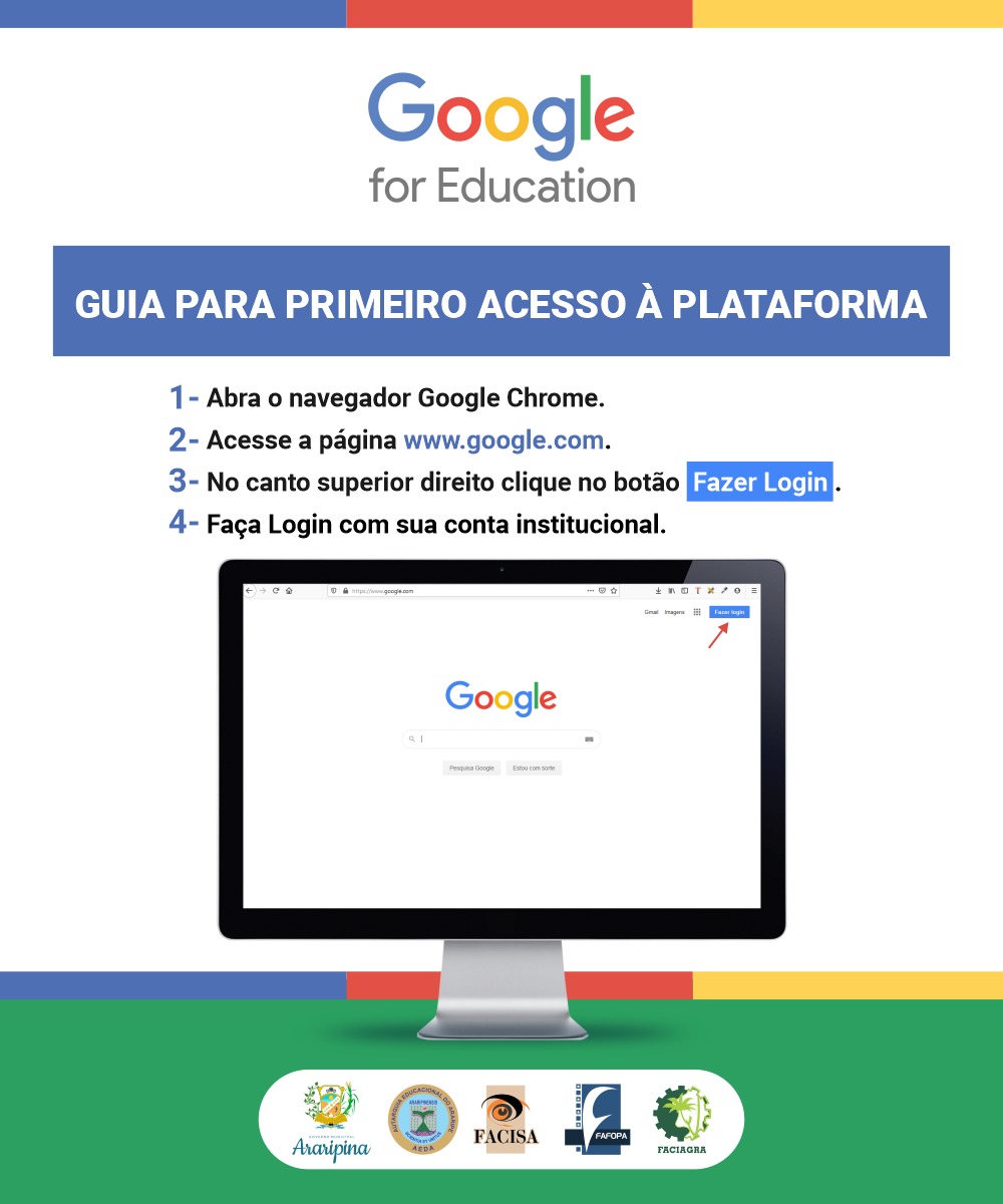 Confira o passo a passo de acesso a plataforma Google for Education para as aulas do semestre 2020.2