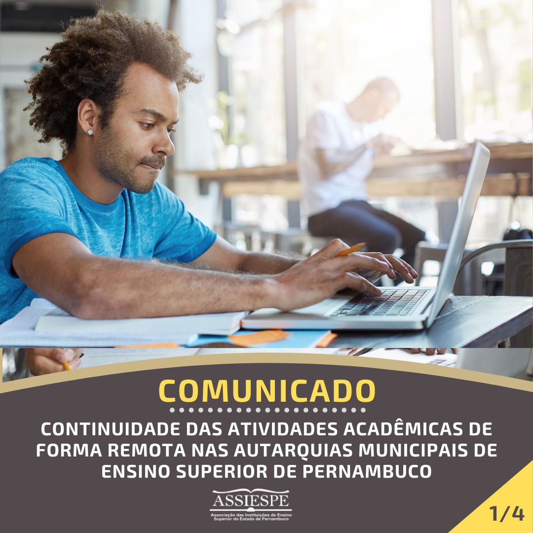 ASSIESPE emite comunicado sobre a continuidade das atividades acadêmicas de forma remota nas Autarquias Municipais de Ensino Superior de Pernambuco