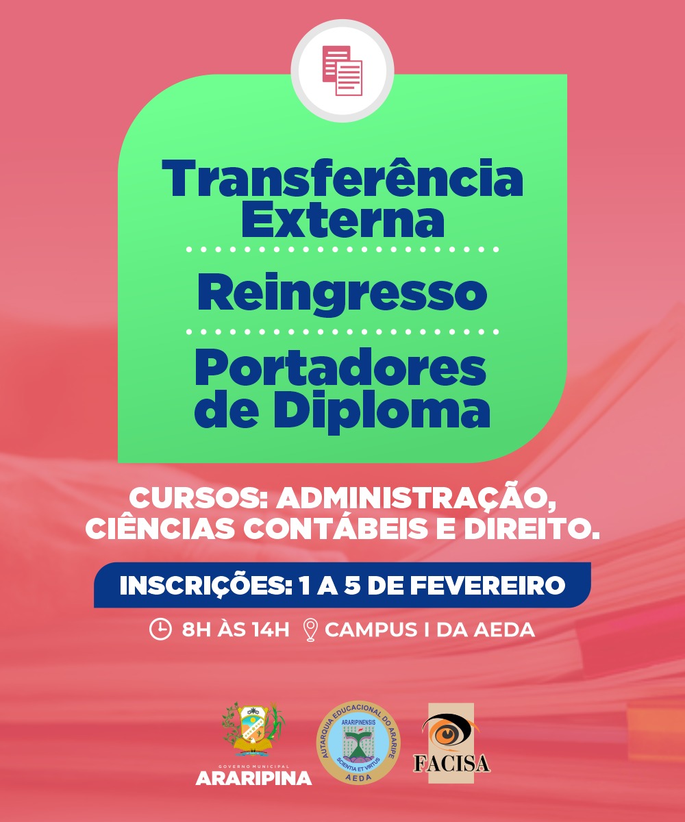 FACISA torna público o edital de Transferência Externa, Reingresso e Portador de Diploma; confira