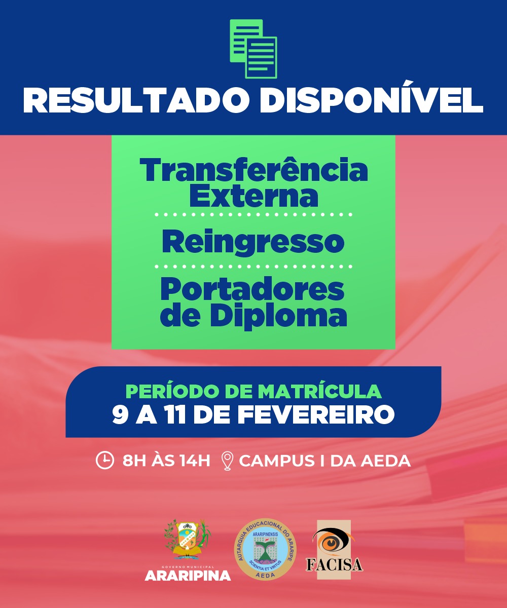 FACISA torna público a lista dos aprovados no processo seletivo de Transferência Externa, Reingresso e Portador de Diploma