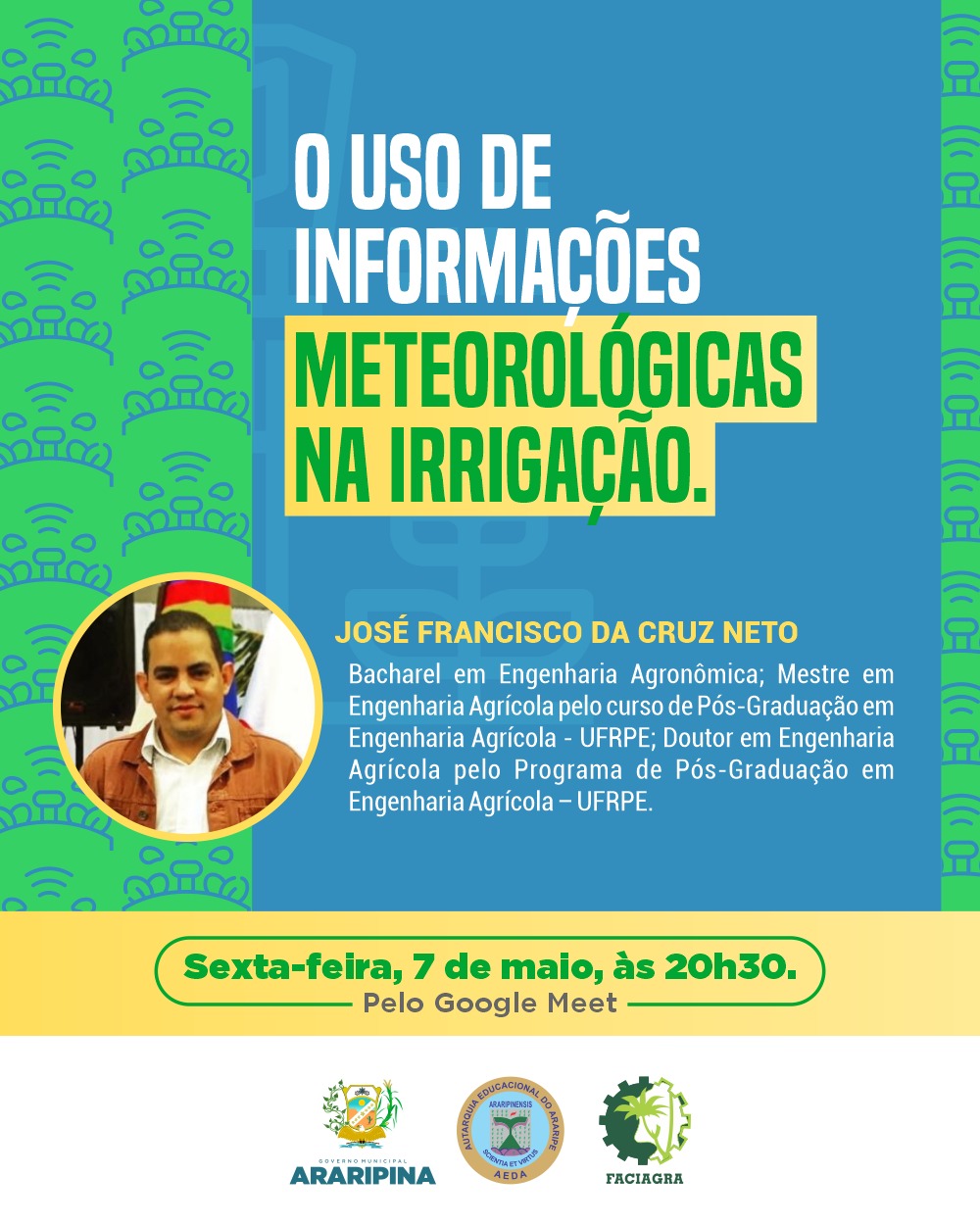 FACIAGRA promoverá evento para falar sobre o uso de informações meteorológicas na irrigação; confira