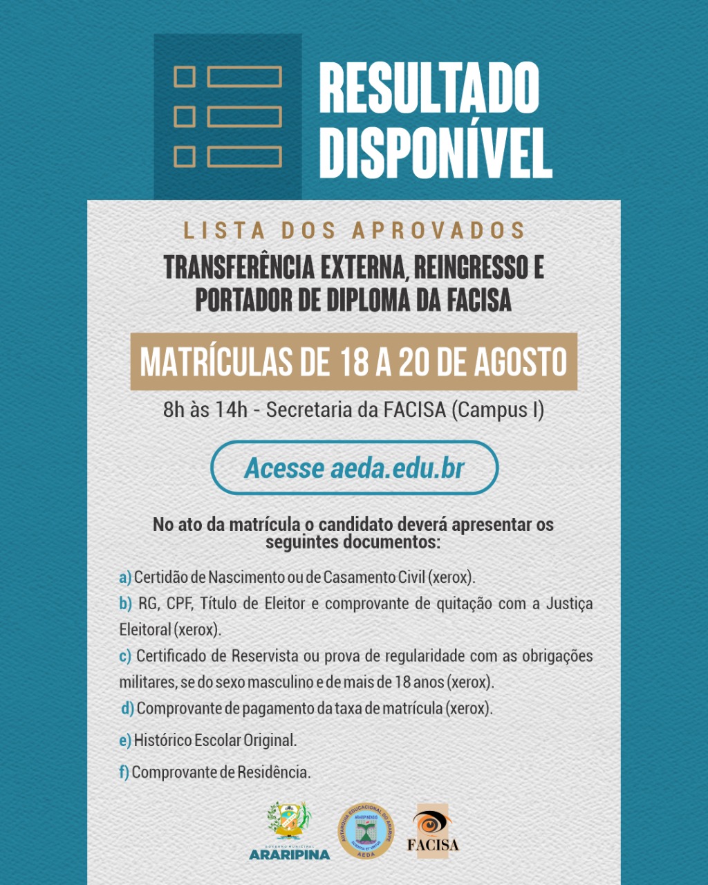 FACISA torna público a lista dos aprovados no processo seletivo de Transferência Externa, Reingresso e Portador de Diploma