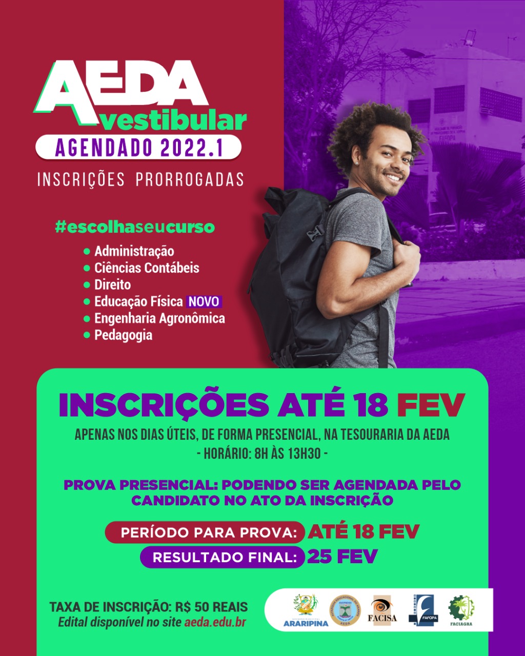 RETIFICAÇÃO: Inscrições prorrogadas para o vestibular agendado 2022.1