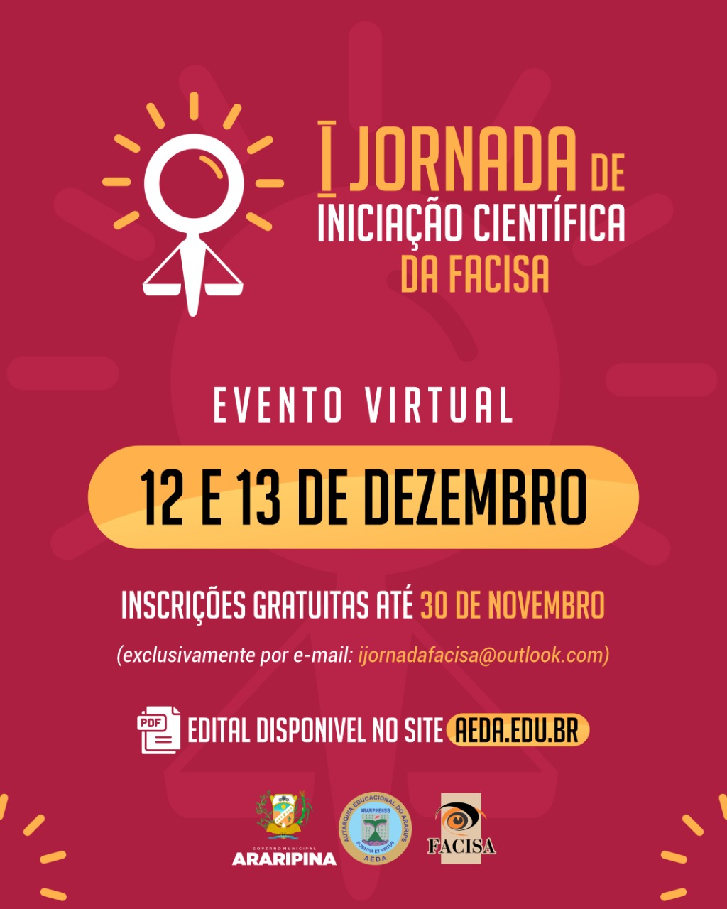 Lista dos trabalhos aprovados e horário das apresentações na I Jornada de Iniciação Cientifica da FACISA