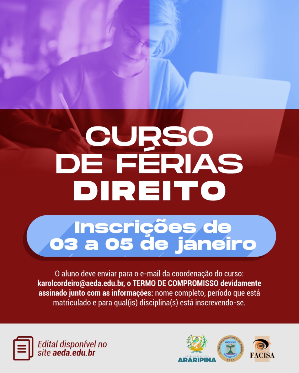 Confira o edital do Curso de Férias – Direito