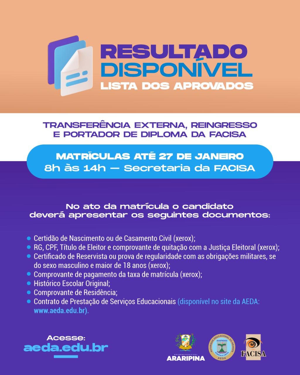 Lista dos aprovados no processo de transferência externa, reingresso e portador de diploma