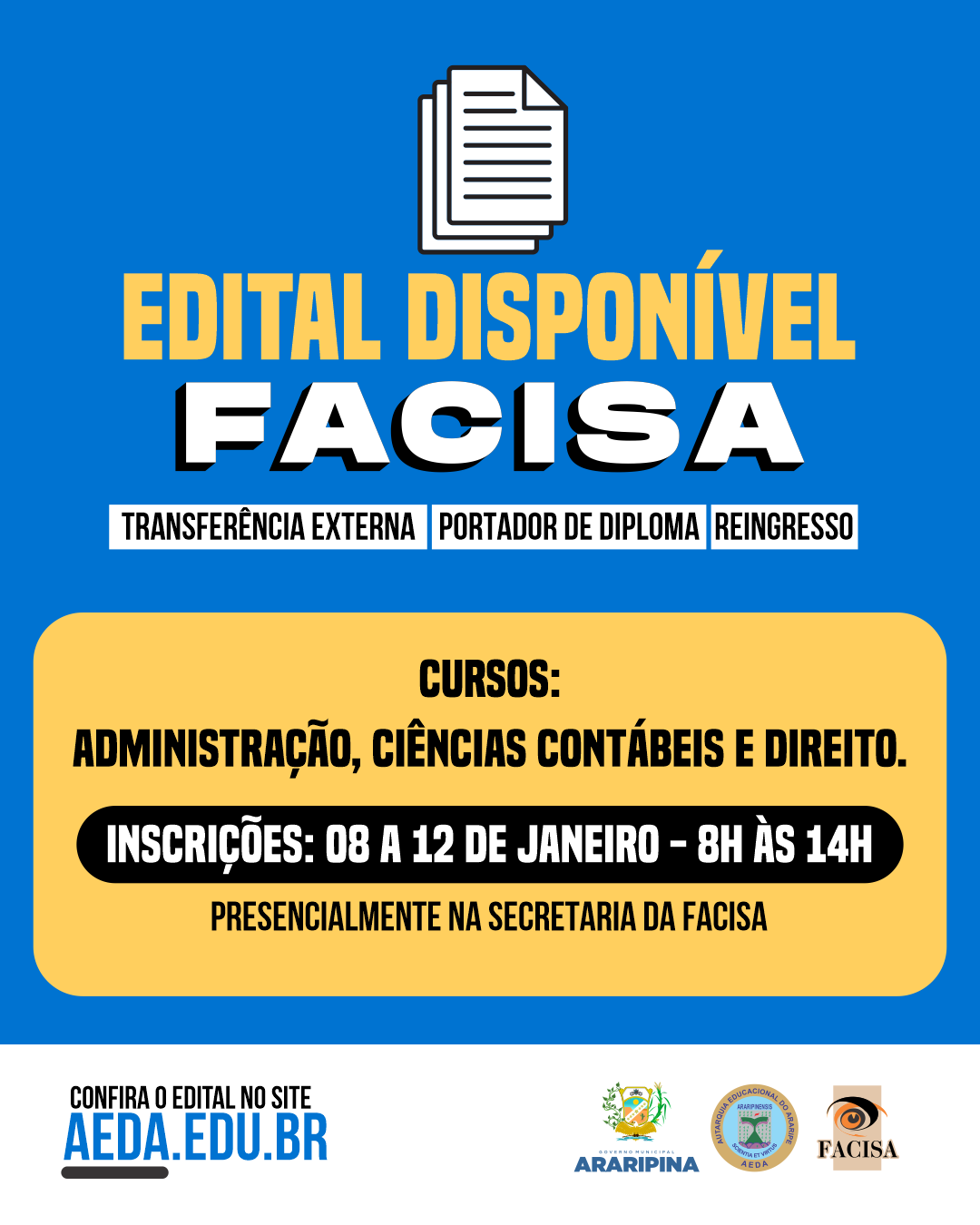 Edital de Transferência Externa, Reingresso e Portador de Diploma da FACISA