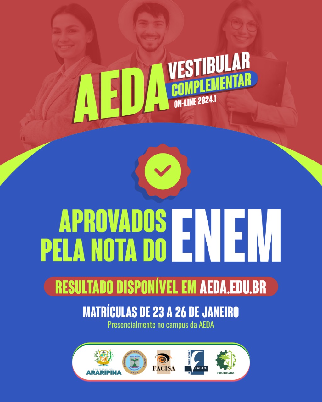 Lista dos aprovados pela nota do Enem – Vestibular complementar on-line 2024.1